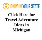 Great Trip Ideas for Michigan